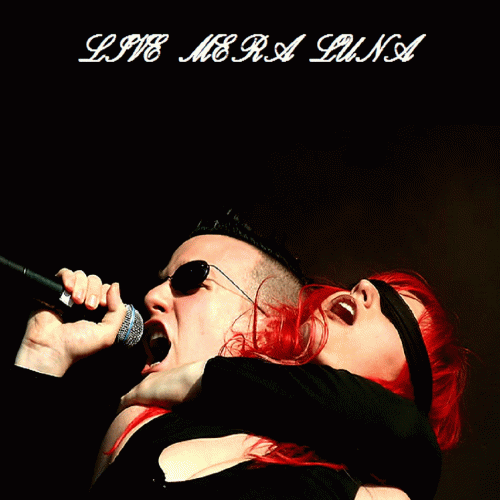 L'Âme Immortelle : Live Mera Luna